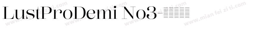 LustProDemi No3字体转换